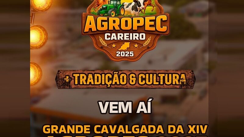 Careiro se prepara para a 14ª AGROPEC com cavalgada, concurso da Rainha e grandes oportunidades