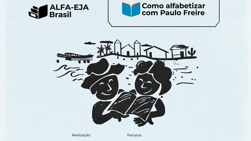 Inscrições abertas e gratuitas para o Curso “Como Alfabetizar com Paulo Freire” – Vagas para educadores de EJA do Norte e Nordeste